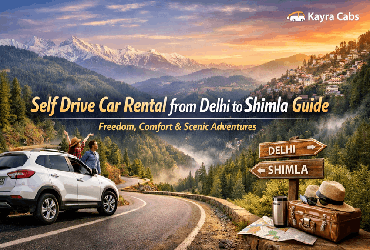 Self Drive Car Rental from Delhi to Shimla Guide