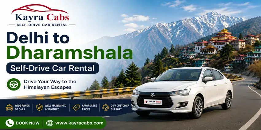 Delhi to Dharamshala Self-Drive Car Rental