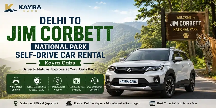 Delhi to Jim Corbett National Park Self-Drive Car Rental
