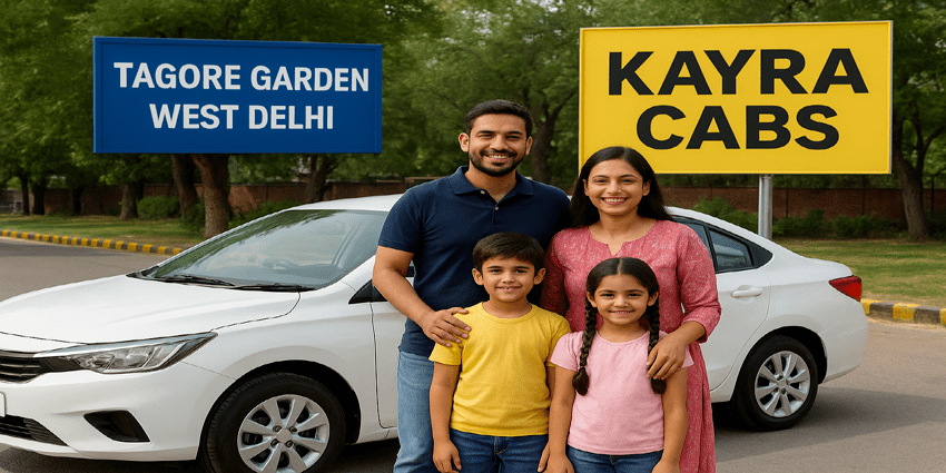 Car Rental in Tagore Garden, West Delhi